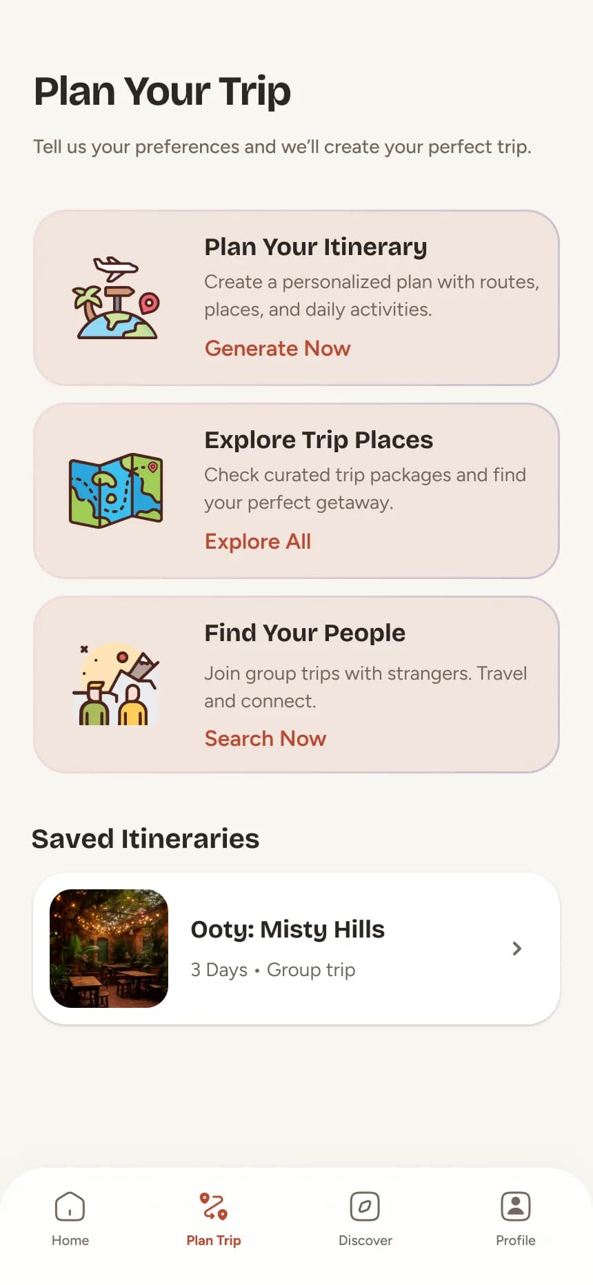 Plan Your Trip screen with itinerary, explore and group trip entry points